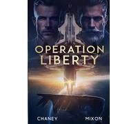 Operation Liberty (The Last Hunter)
