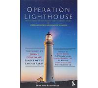 Operation Lighthouse: Reflections on our Family's Devastating Story of Coercive Control and Domestic Homicide