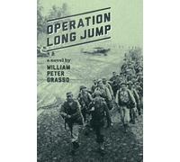 Operation Long Jump (Jock Miles WW2 Adventure Series)