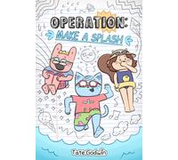 Operation: Make a Splash : Volume 2