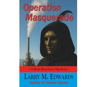 Operation Masquerade: A Rent Beacham Mystery