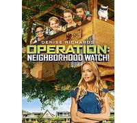 Operation: Neighborhood Watch