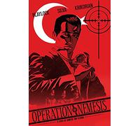 Operation Nemesis: A Story of Genocide and Revenge: 1