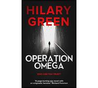 Operation Omega: 1 (Omega Thriller Series)