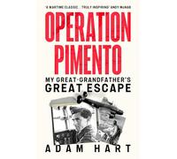 Operation Pimento: My Great-Grandfather's Great Escape