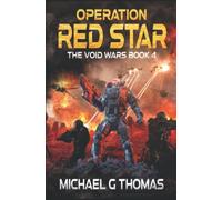 Operation Red Star: 4 (The Void Wars)