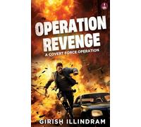Operation Revenge: A Covert Force Operation | An Action Thriller
