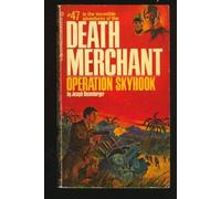 Operation Skyhook (Death Merchant No. 47)