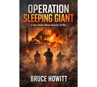 Operation Sleeping Giant: A Dan Jacobs Albion Security Thriller (Operation Dominant Dragon)