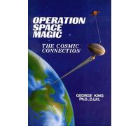 Operation Space Magic: The Cosmic Connection