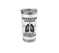 Operation Successful Recovery Mode Activated Lung Transplant Stainless Steel Insulated Tumbler