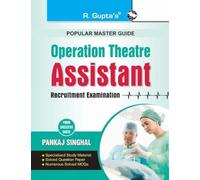 Operation Theatre: Assistant Recruitment Exam Guide