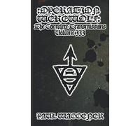 Operation Werewolf: The Complete Transmissions Vol.3 (OPWW)