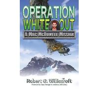 Operation White Out: A Mac McDowell Mission: 4