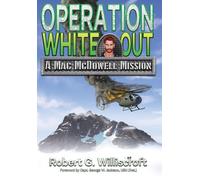 Operation White Out: A Mac McDowell Mission: 4