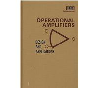 Operational Amplifiers: Design and Applications