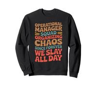 Operational Manager Squad Office Business Operation Manager Sweatshirt