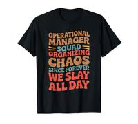 Operational Manager Squad Office Business Operation Manager T-Shirt