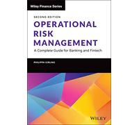 Operational Risk Management: A Complete Guide for Banking and Fintech (Wiley Finance)