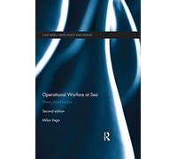 Operational Warfare at Sea: Theory and Practice (Cass Series: Naval Policy and History)