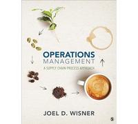 Operations Management: A Supply Chain Process Approach