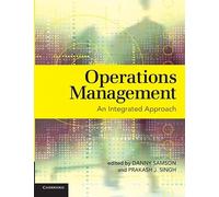 Operations Management: An Integrated Approach