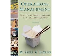 Operations Management: Quality and Competitiveness in a Global Environment