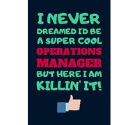 Operations Manager Gift: Lined Notebook Journal Paper Blank, Funny Gifts for Operations Manager to Write in (Volume 7)