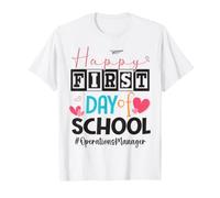 Operations Manager Happy First Day Back to School T-Shirt