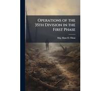 Operations of the 35th Division in the First Phase