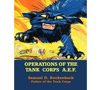 Operations of the Tank Corps A.E.F.
