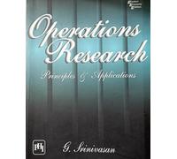 Operations Research: Principles and Applications
