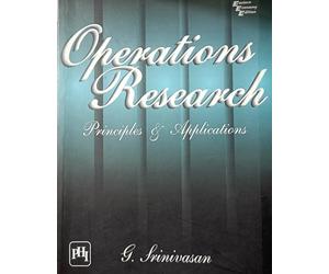 Operations Research: Principles and Applications