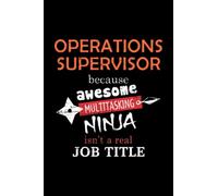 Operations Supervisor Lined Notebook Journal: Notebook / Journal Track Lessons, Homebook To Define Goals & Record ... And To do list | 6x9 Inch, 108 pages | Lined