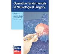 Operative Fundamentals in Neurological Surgery