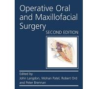 Operative Oral and Maxillofacial Surgery Second edition (Rob & Smith's Operative Surgery Series)