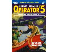Operator 5 #23: Rockets From Hell