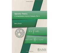 Operator Theory: Part 4: A Comprehensive Course in Analysis