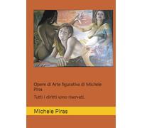 Opere di Arte figurativa di Michele Piras: Io sono un pittore