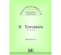 OperEnsemble12, Il Trovatore (G.Verdi) : Reduced Score for 7