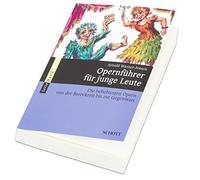 Opernfuhrer fur junge Leute.: Die beliebtesten , Werner-Jensen.