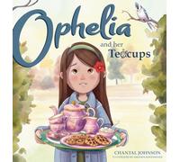 Ophelia and Her Teacups