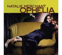 Ophelia By Natalie Merchant,Ralph Farris (1998-06-01)
