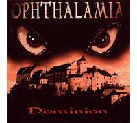 Ophthalamia - Dominion