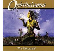 Ophthalamia Via Dolorosa (Vinyl) 12" Album