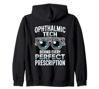 Ophthalmic Tech Behind Every Perfect Prescription Zip Hoodie