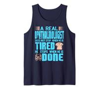 Ophthalmologist Never Stops Until It's Done Motivation Tank Top