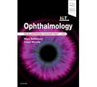 Ophthalmology : An Illustrated Colour Text