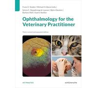 Ophthamology for the Veterinary Practitioner