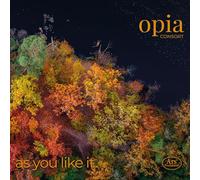 Opia Consort - As you like it